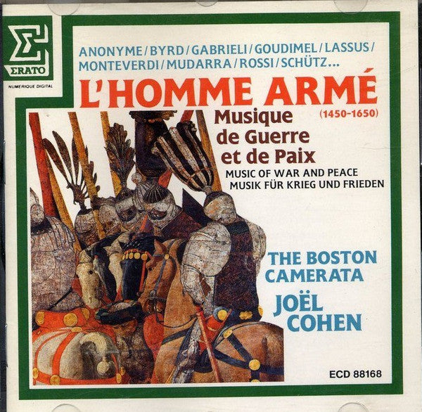 Joel Cohen (3), Boston Camerata : L'Homme Armé (1450-1650) - Musique De Guerre Et De Paix (CD, Album, Comp)