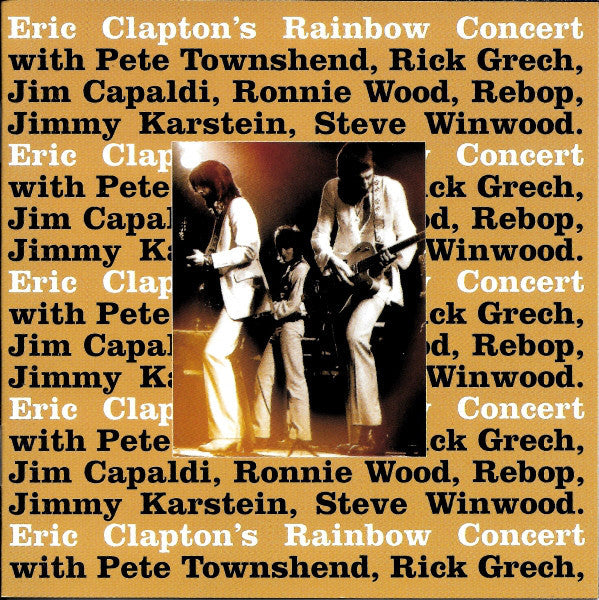 Eric Clapton : Eric Clapton's Rainbow Concert (CD, Album, RE, RM)