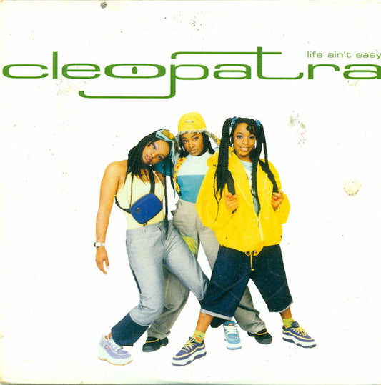 Cleopatra : Life Ain't Easy (CD, Single)