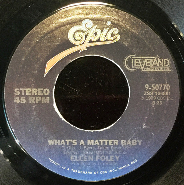 Ellen Foley : What's A Matter Baby / Hideaway (7", Single)