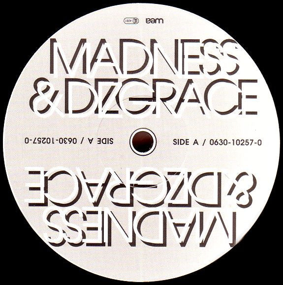 Madness & Dizgrace : Living In A Dream (12")