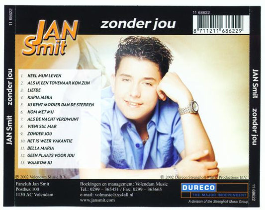 Jan Smit : Zonder Jou (Heel Mijn Leven) (CD, Album)