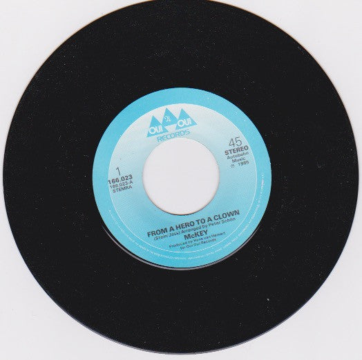 Wally McKey : From A Hero To A Clown (7", Single)