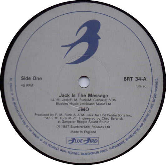 JMO : Jack Is The Message (12")