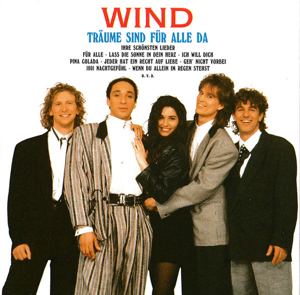 Wind (4) : Träume Sind Für Alle Da (Ihre Schönsten Lieder) (CD, Comp)