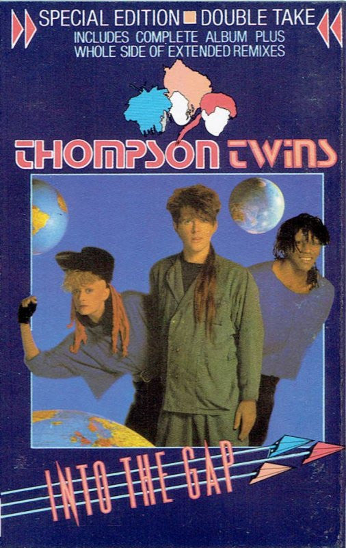 Thompson Twins : Into The Gap (Includes Bonus Album Of Extended Remixes)  (Cass, Album, S/Edition, Dou)