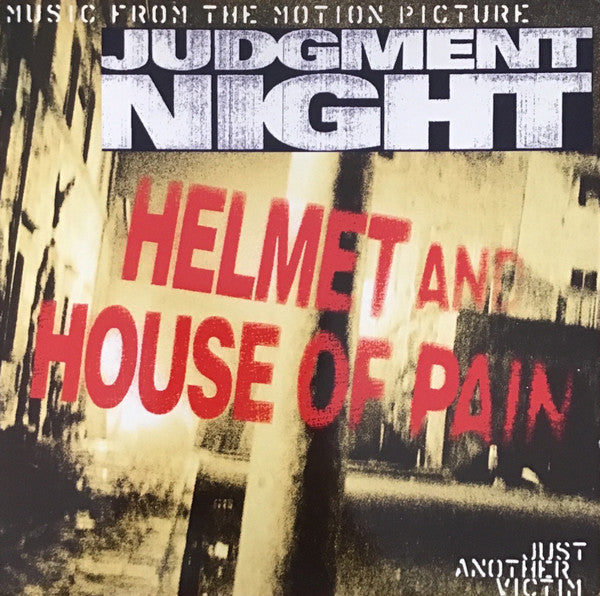Helmet (2) & House Of Pain : Just Another Victim (12")