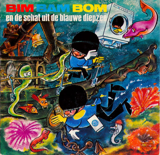 Unknown Artist : Bim, Bam, Bom En De Schat Uit De Blauwe Diepzee (7", EP)