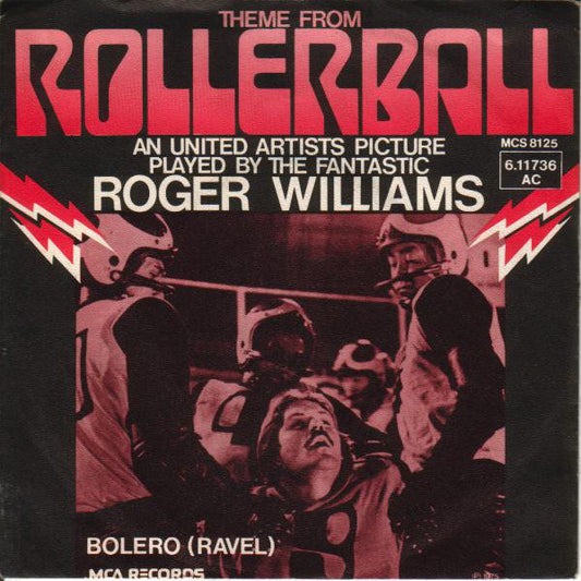 Roger Williams (2) : Theme From Rollerball (7")