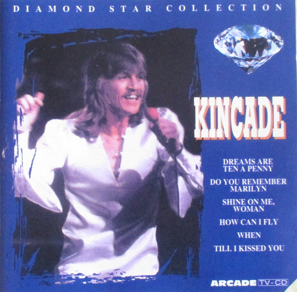 Kincade : Diamond Star Collection (CD, Comp)