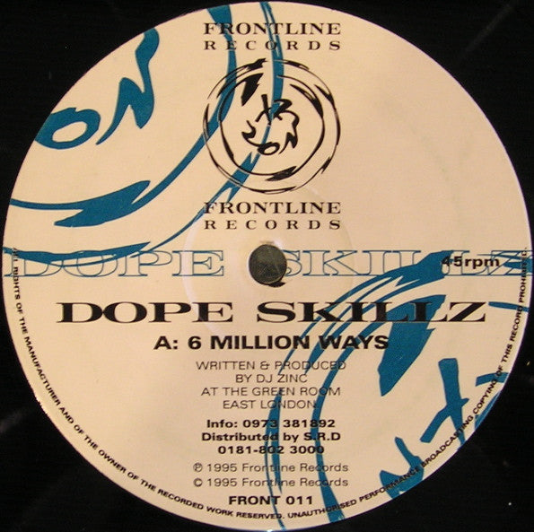 Dope Skillz : 6 Million Ways / Yo' Son (12")