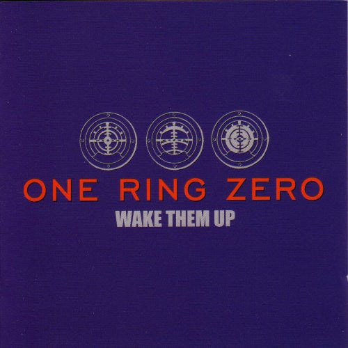 One Ring Zero : Wake Them Up (CD, Album)