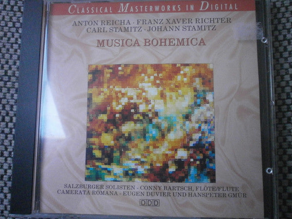 Anton Reicha, Franz Xaver Richter, Carl Stamitz, Jan Václav Antonín Stamic - Salzburger Solisten (2), Conny Bartsch, Camerata Romana, Eugen Duvier, Hanspeter Gmür : Musica Bohemica (CD, Comp)