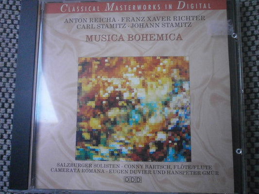 Anton Reicha, Franz Xaver Richter, Carl Stamitz, Jan Václav Antonín Stamic - Salzburger Solisten (2), Conny Bartsch, Camerata Romana, Eugen Duvier, Hanspeter Gmür : Musica Bohemica (CD, Comp)