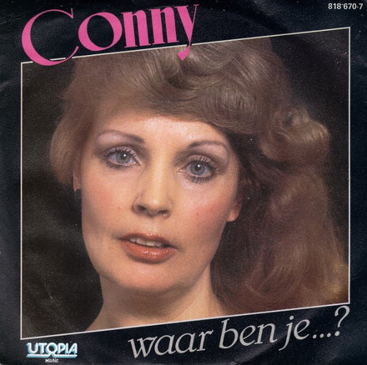 Conny Brand : Waar Ben Je...? (7", Single)