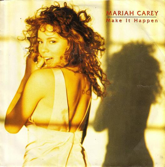 Mariah Carey : Make It Happen (7", Single)