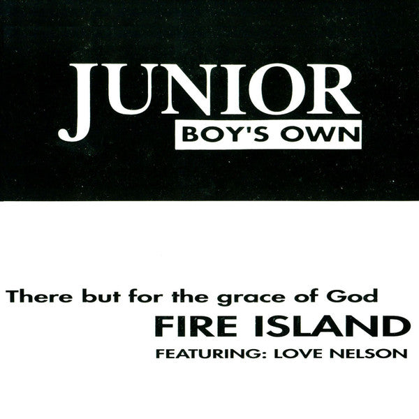 Fire Island Featuring: Love Nelson : There But For The Grace Of God (CD, Single)