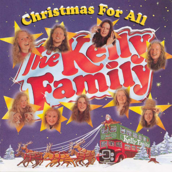 The Kelly Family : Christmas For All (CD, Album)