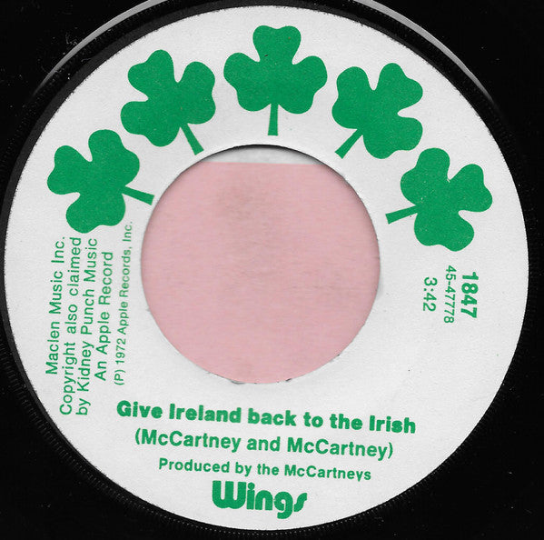 Wings (2) : Give Ireland Back To The Irish (7", Single)