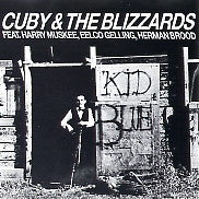 Cuby + Blizzards : Kid Blue (CD, Album)