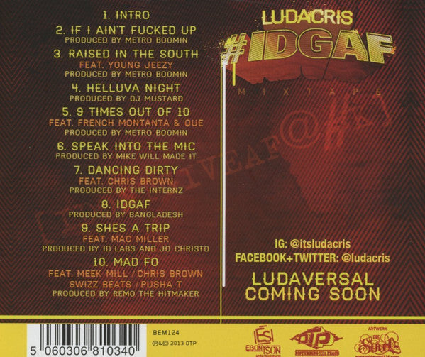 Ludacris : #IDGAF (CD, Mixtape)