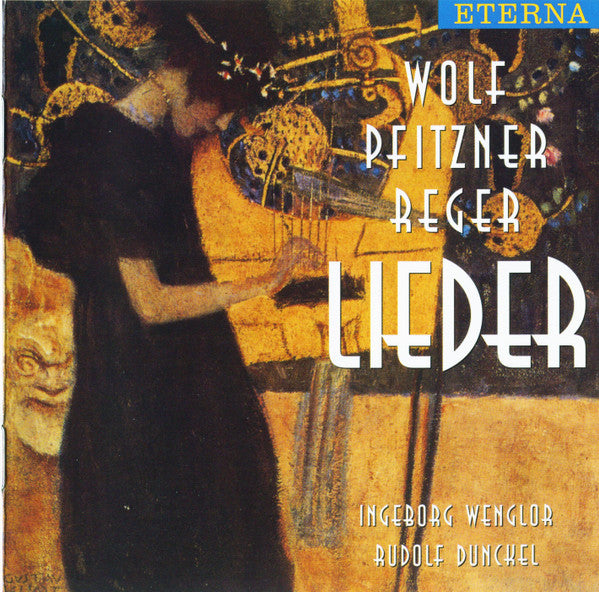 Hugo Wolf, Hans Pfitzner, Max Reger - Ingeborg Wenglor, Rudolf Dunckel : Lieder (CD, Album, RE, RM)