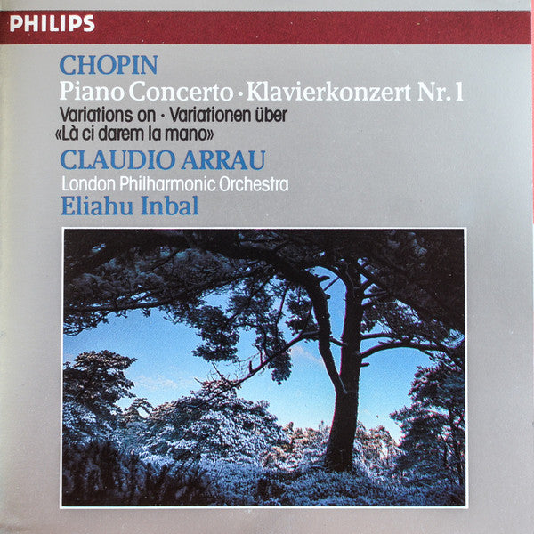 Frédéric Chopin – Claudio Arrau, London Philharmonic Orchestra, Eliahu Inbal : Concerto No. 1 / Variations In B Flat (CD, Comp, Club)