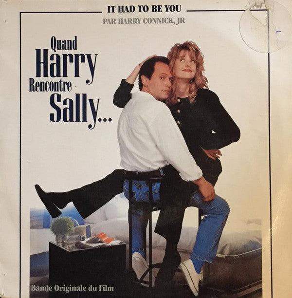 Harry Connick, Jr. : It Had To Be You - B.O.F. "Quand Harry Rencontre Sally..." (7", Single, Promo)