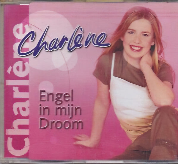 Charlene (3) : Engel In Mijn Droom (CD, Maxi)