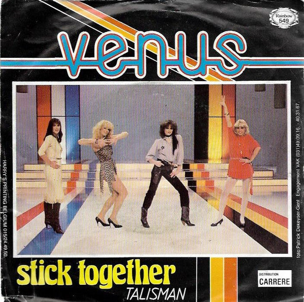 Venus (4) : Stick Together / Talisman (7")