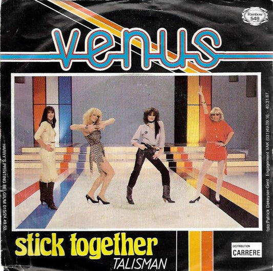 Venus (4) : Stick Together / Talisman (7")