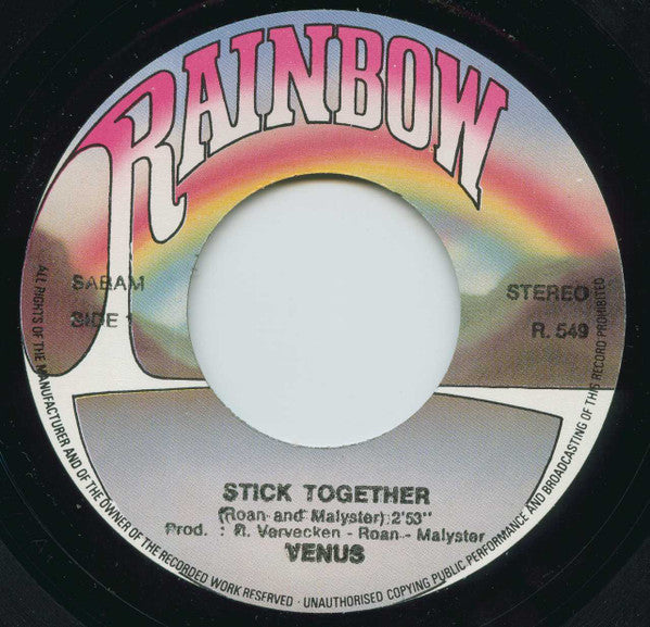 Venus (4) : Stick Together / Talisman (7")