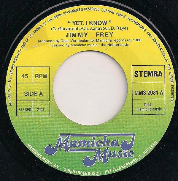 Jimmy Frey : Yet, I Know (7", Single)