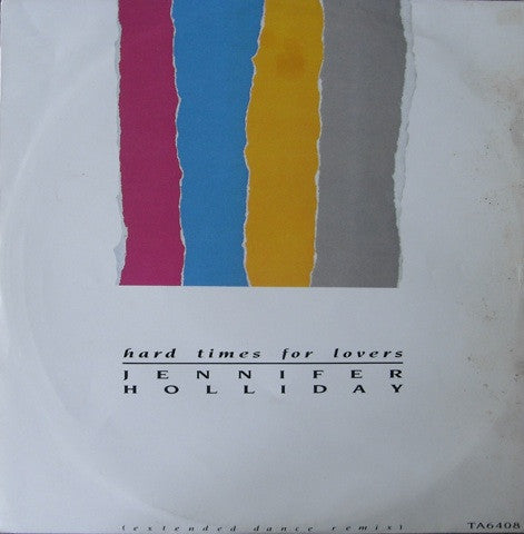 Jennifer Holliday : Hard Times For Lovers (12")