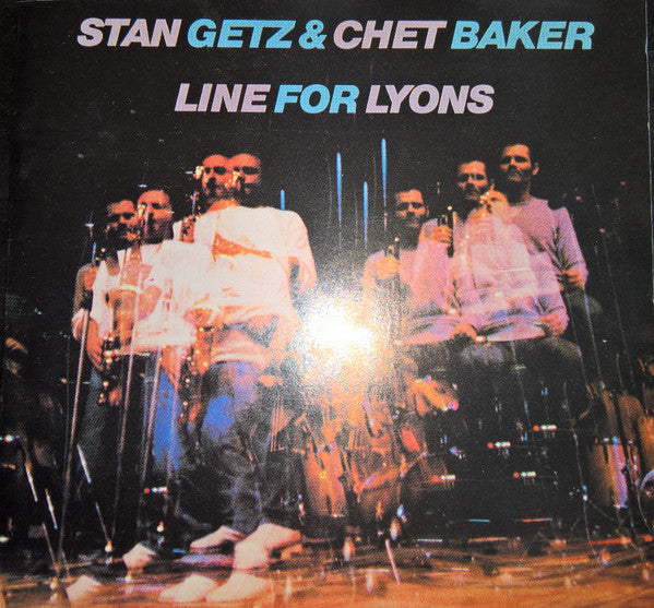 Stan Getz & Chet Baker : Line For Lyons (CD, Album, RP)