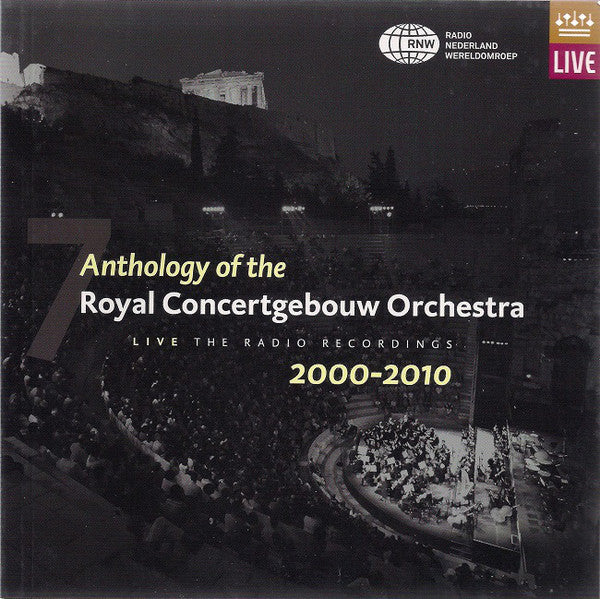 Concertgebouworkest : Live, The Radio Recordings 2000-2010 (14xCD + Box)