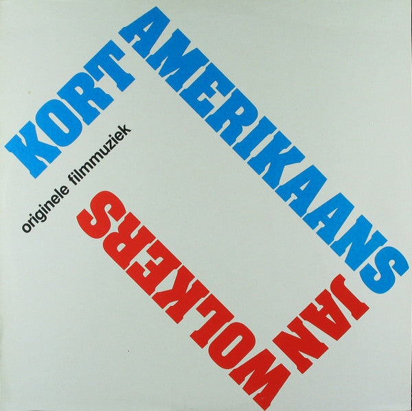 Pim Koopman / Jan Wolkers : Kort Amerikaans (Originele Filmmuziek) (LP, Album)