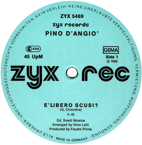 Pino D'Angiò : È Libero Scusi ? / Sono Latino (12")