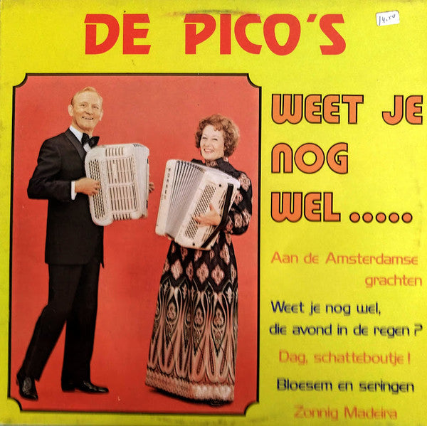 De 2 Pico's : Weet Je Nog Wel ..... (LP)
