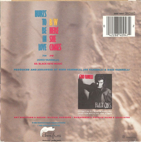 Gino Vannelli : Hurts To Be In Love (7", Single)