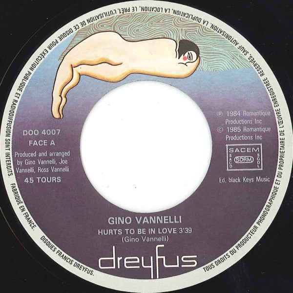 Gino Vannelli : Hurts To Be In Love (7", Single)