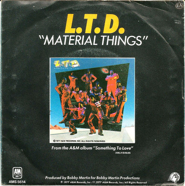 L.T.D. : (Every Time I Turn Around) Back In Love Again (7", Single)