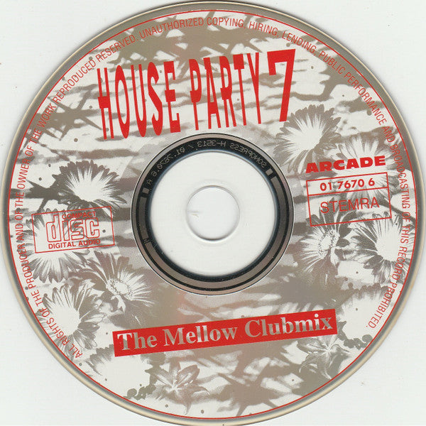 Various : House Party 7 (The Mellow Clubmix) (CD, Mixed)
