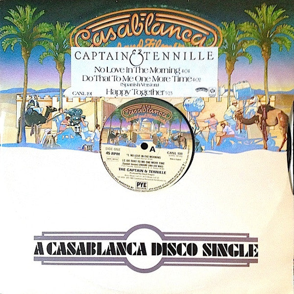 Captain And Tennille : No Love In The Morning / Do That To Me One More Time (Spanish Version) / Happy Together (12", Single)