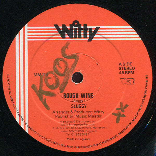 Sluggy Ranks : Rough Wine / 95% Black (12")
