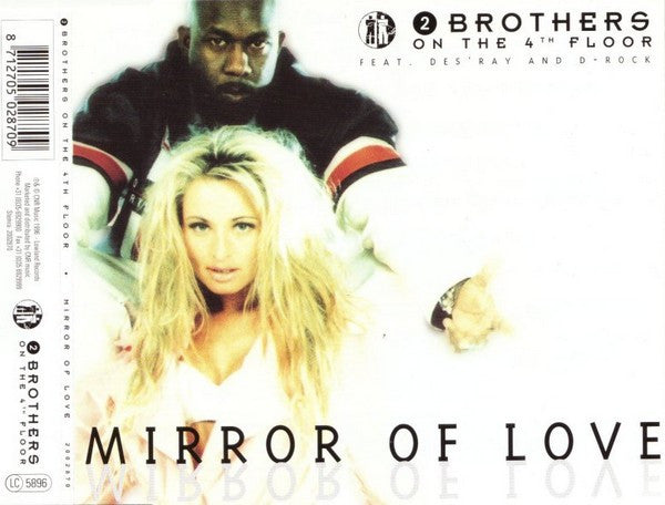 2 Brothers On The 4th Floor Feat. Des'Ray And D-Rock : Mirror Of Love (CD, Maxi)