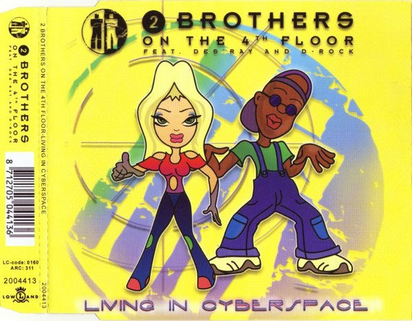 2 Brothers On The 4th Floor Feat. Des'Ray And D-Rock : Living In Cyberspace (CD, Maxi)