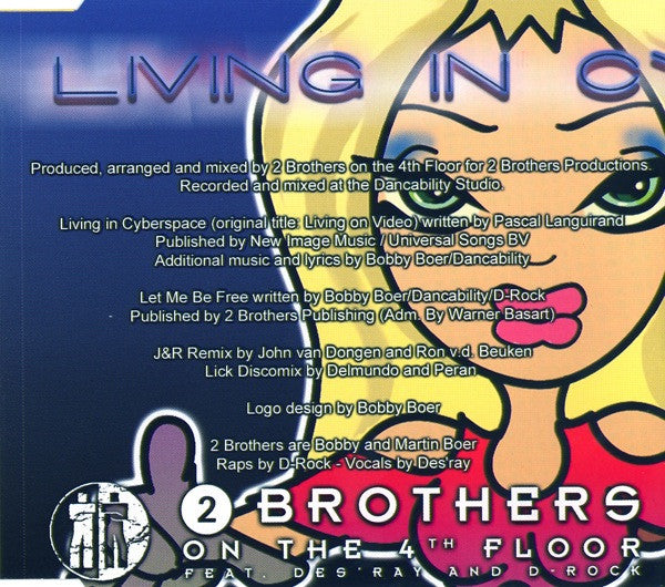 2 Brothers On The 4th Floor Feat. Des'Ray And D-Rock : Living In Cyberspace (CD, Maxi)