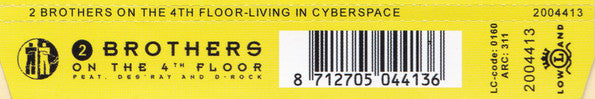 2 Brothers On The 4th Floor Feat. Des'Ray And D-Rock : Living In Cyberspace (CD, Maxi)