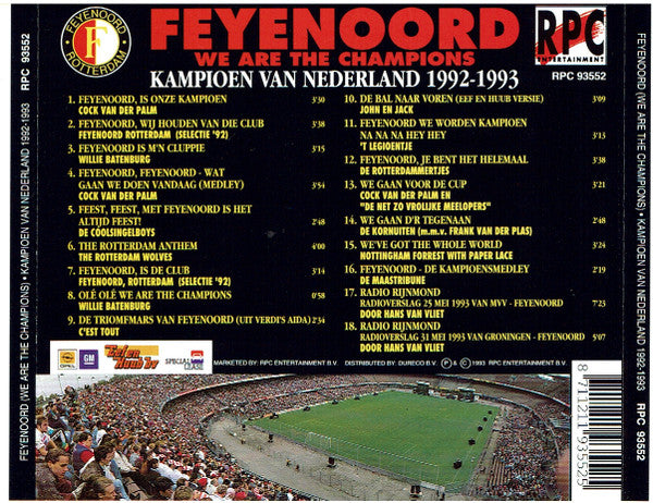 Various : Feyenoord - We Are The Champions (Kampioen Van Nederland 1992 - 1993) (CD, Comp)